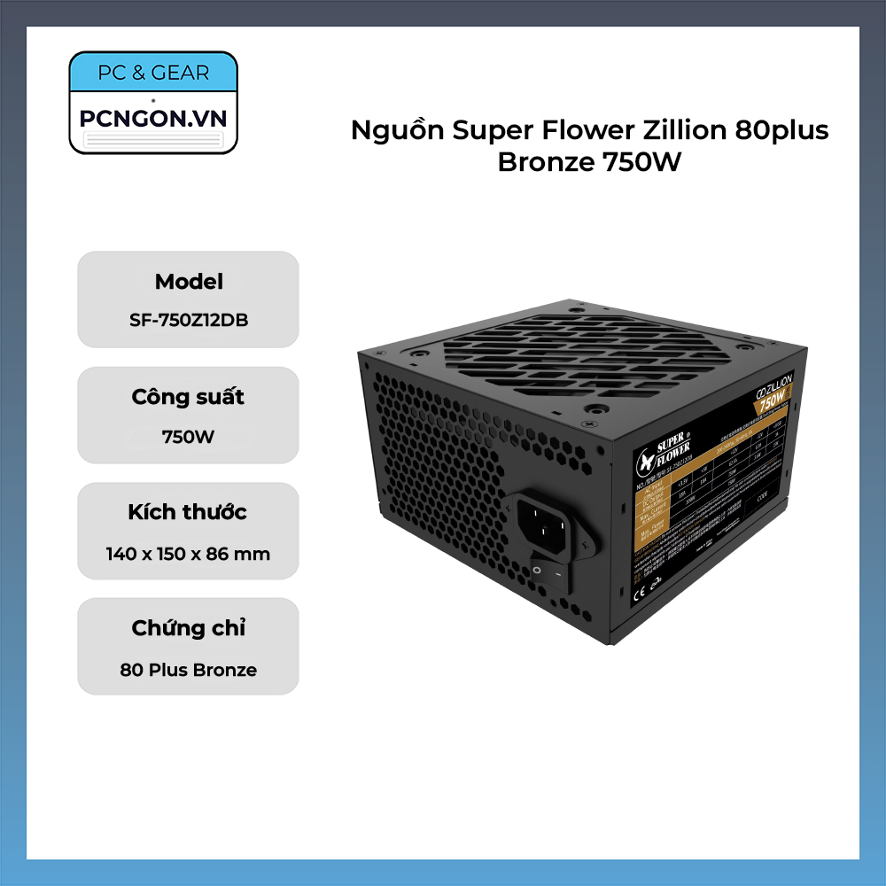 Nguồn Super Flower Zillion 80plus Bronze 750w