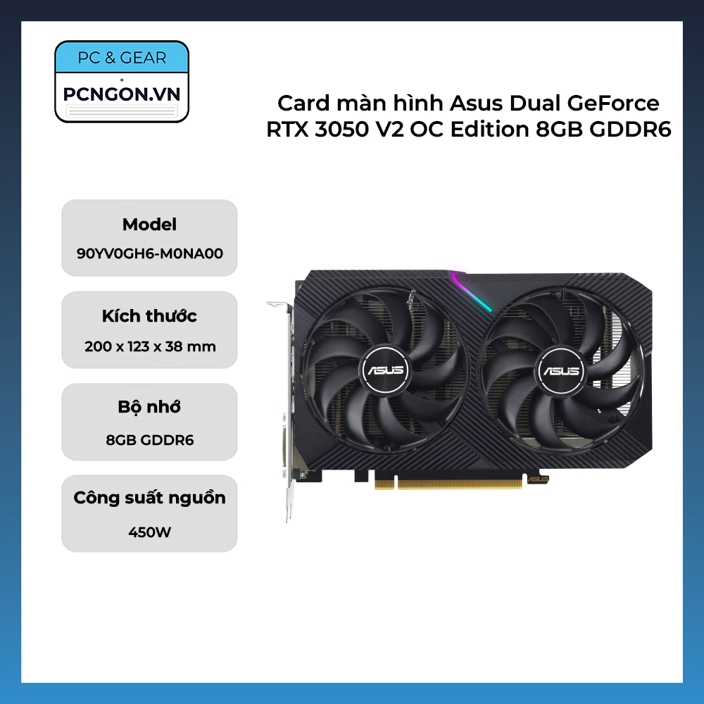 Card Màn Hình Asus Dual Geforce Rtx 3050 V2 Oc Edition 8gb Gddr6