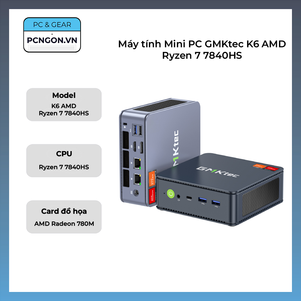 Máy Tính Mini Pc Gmktec K6 Amd Ryzen 7 7840hs