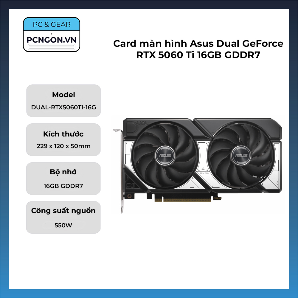 Card Màn Hình Asus Dual Geforce Rtx 5060 Ti 16gb Gddr7