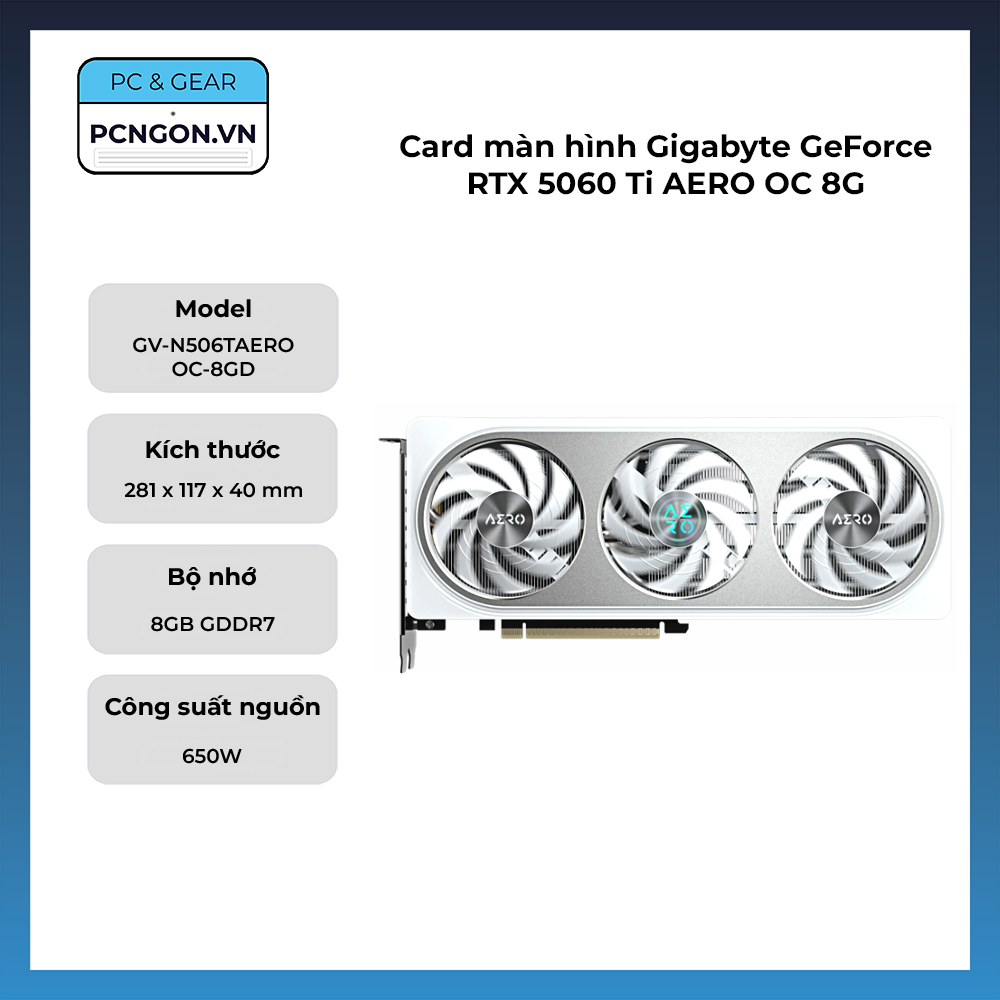 Card Màn Hình Gigabyte Geforce Rtx 5060 Ti Aero Oc 8g