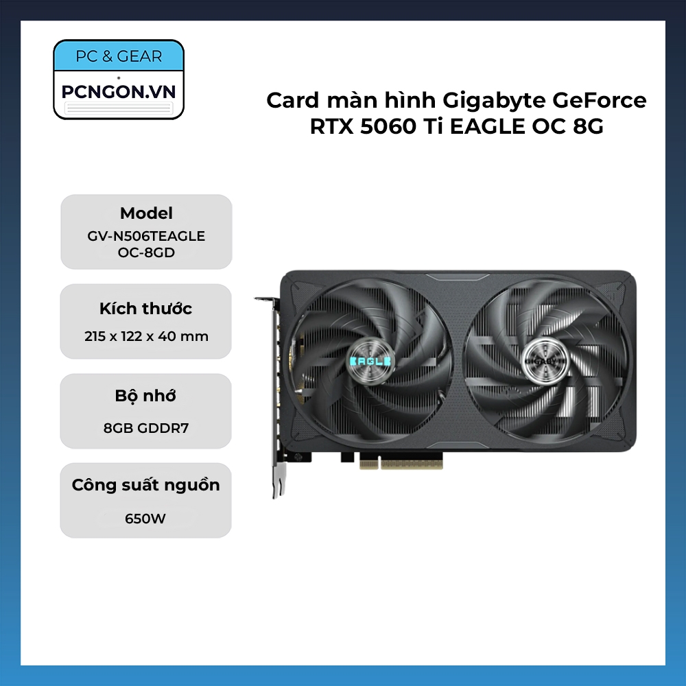 Card Màn Hình Gigabyte Geforce Rtx 5060 Ti Eagle Oc 8g