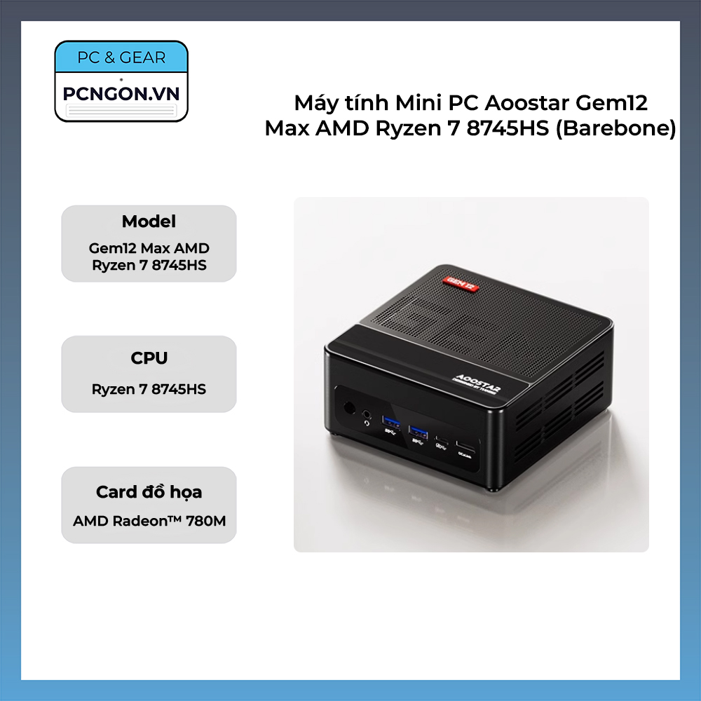 Máy Tính Mini Pc Aoostar Gem12 Max Amd Ryzen 7 8745hs (barebone)