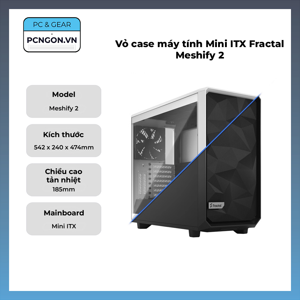 Vỏ Case Máy Tính Mini Itx Fractal Meshify 2