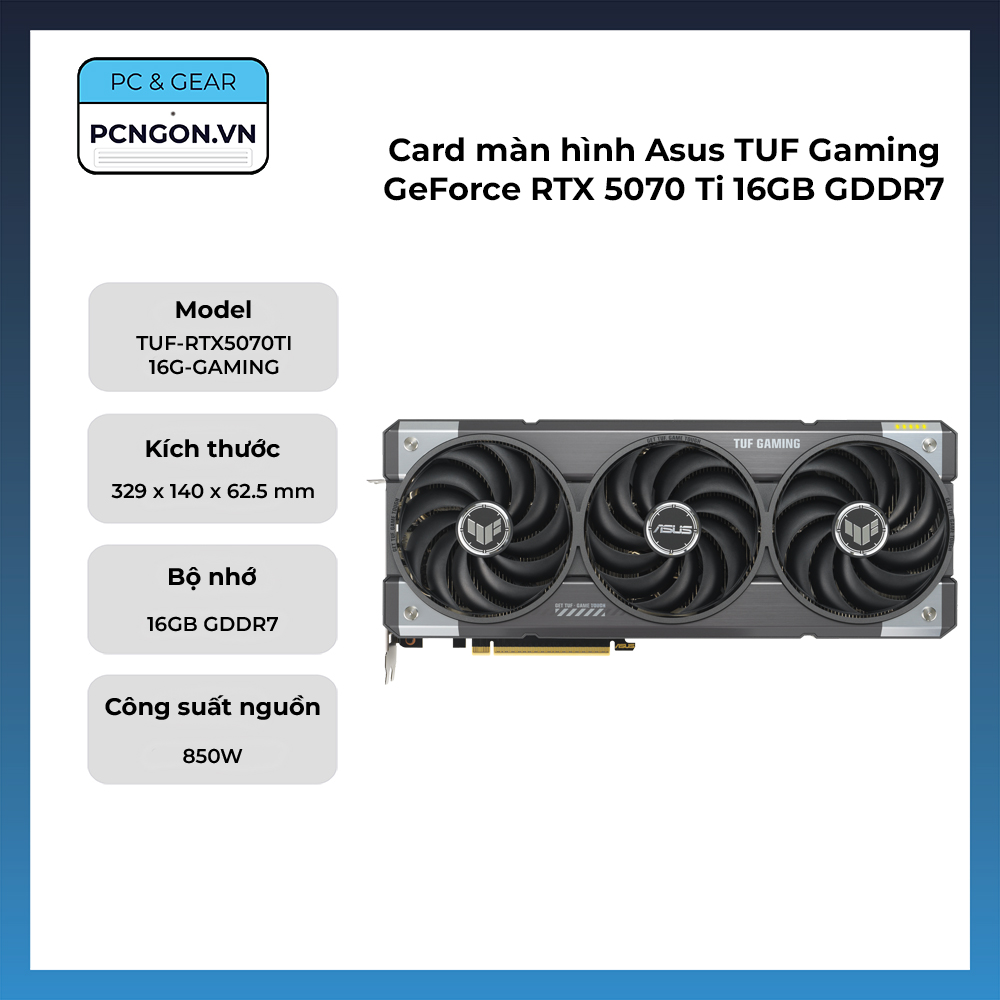 Card Màn Hình Asus Tuf Gaming Geforce Rtx 5070 Ti 16gb Gddr7