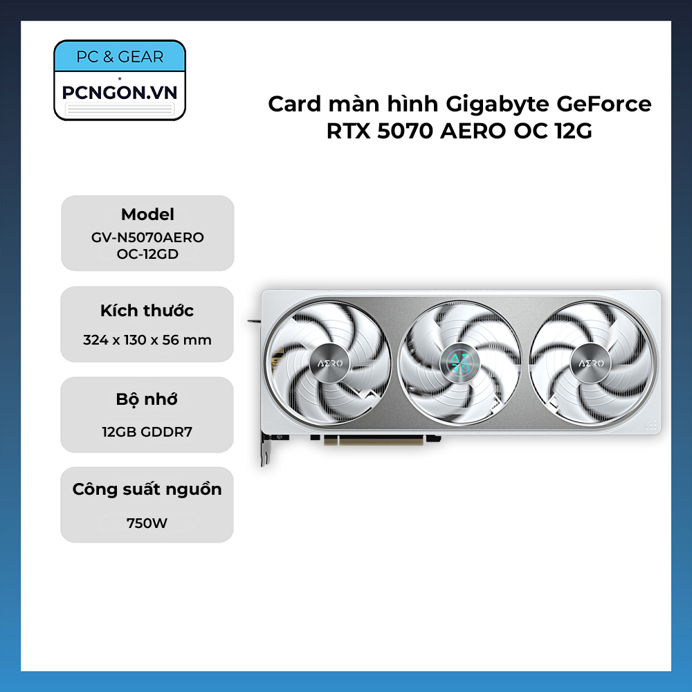 Card Màn Hình Gigabyte Geforce Rtx 5070 Aero Oc 12g