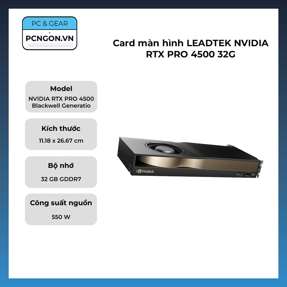 Card Màn Hình Leadtek Nvidia Rtx Pro 4500 32g