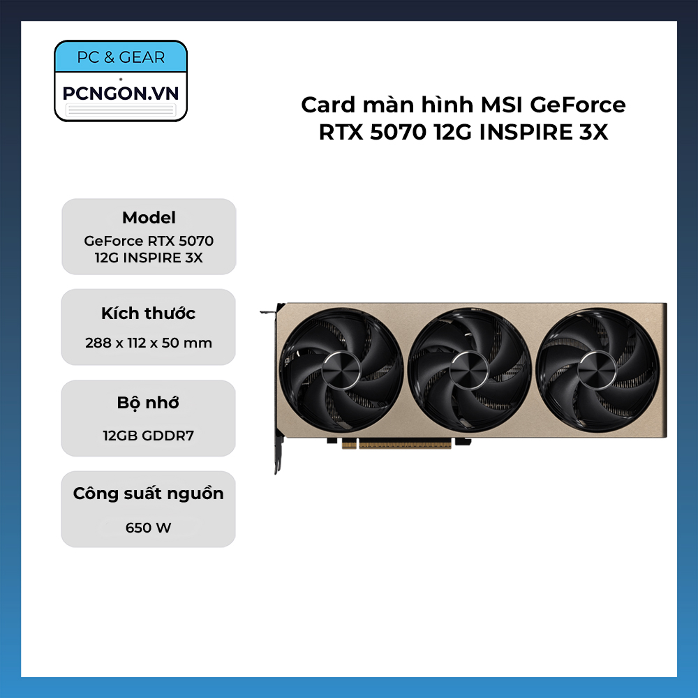 Card Màn Hình Msi Geforce Rtx 5070 12g Inspire 3x