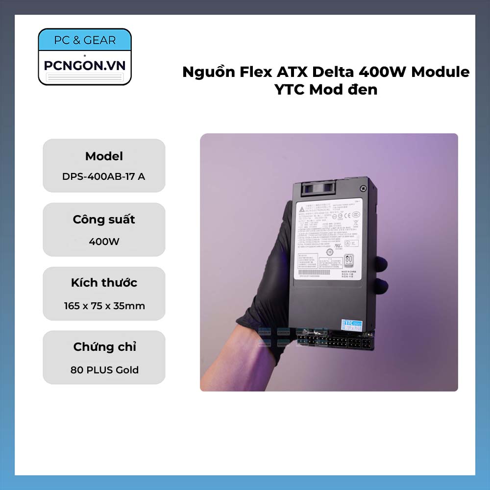 Nguồn Flex Atx Delta 400w Module Ytc Mod đen
