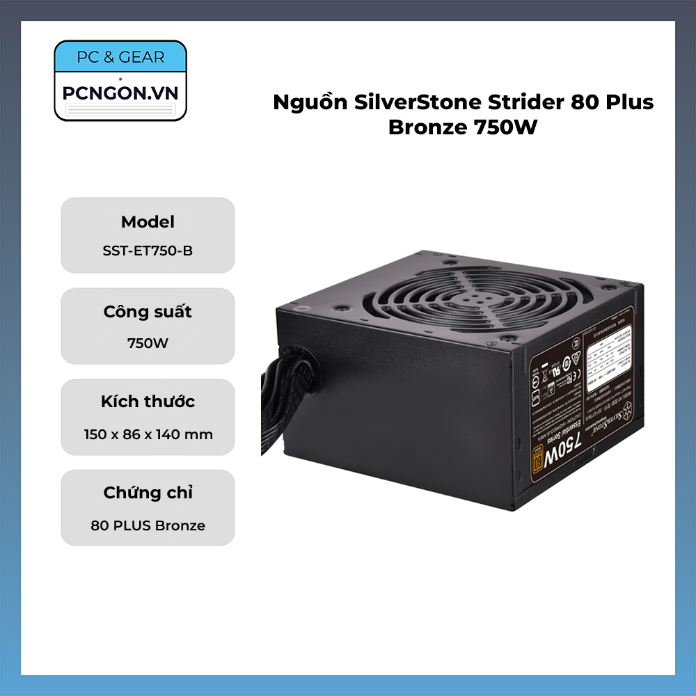 Nguồn Silverstone Strider 80 Plus Bronze 750w