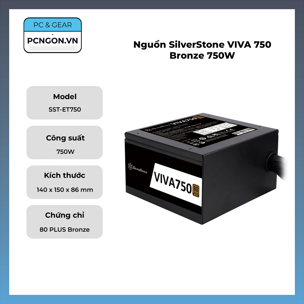 Nguồn Silverstone Viva 750 Bronze 750w
