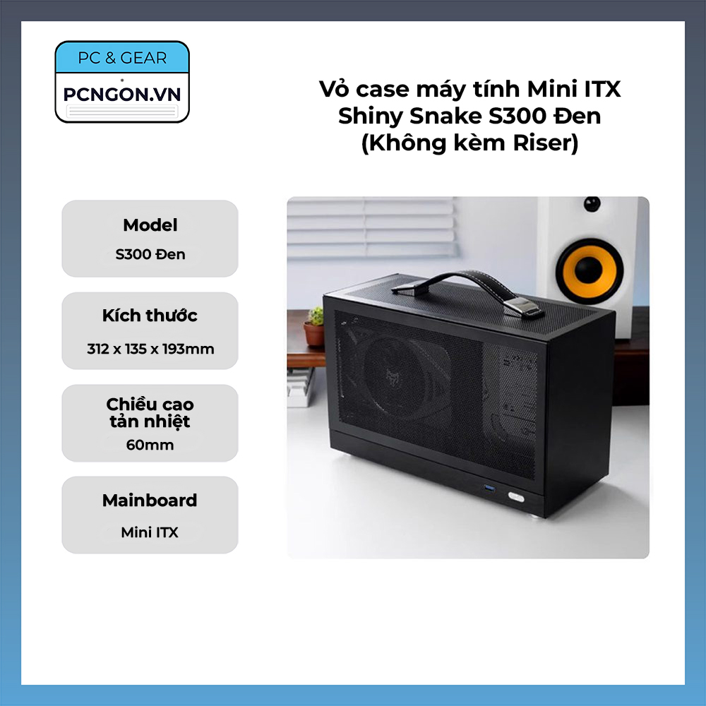 Vỏ case máy tính Mini ITX Shiny Snake S300 Đen (Không kèm Riser)