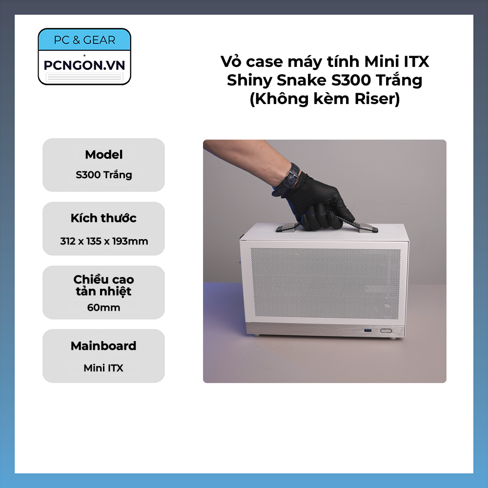 Vỏ Case Máy Tính Mini Itx Shiny Snake S300 Trắng (không Kèm Riser)