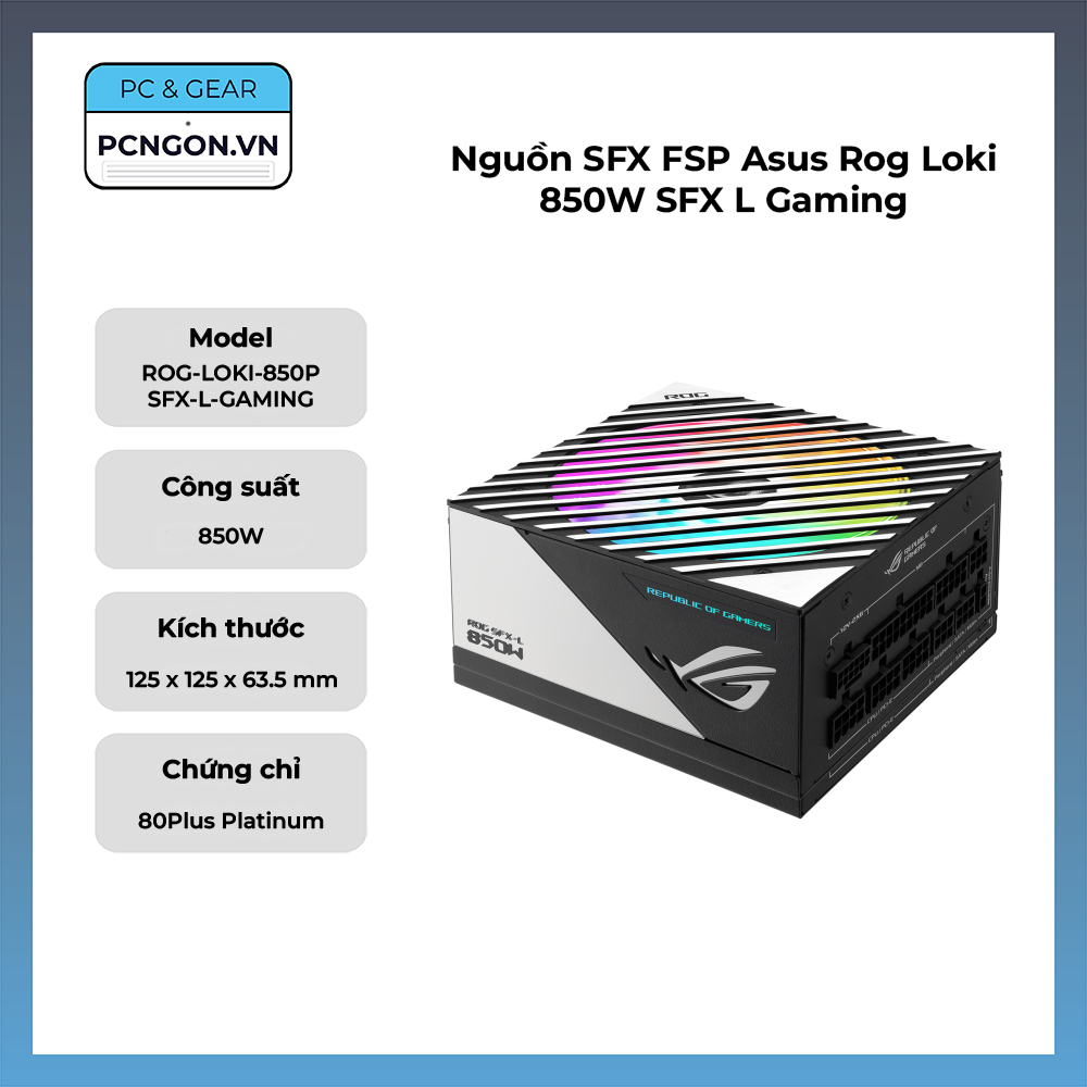 Nguồn Sfx Fsp Asus Rog Loki 850w Sfx L Gaming