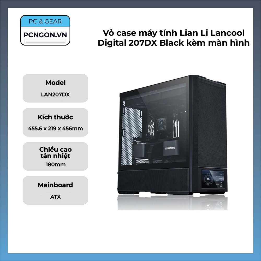 Vỏ Case Máy Tính Lian Li Lancool Digital 207dx Black Kèm Màn Hình