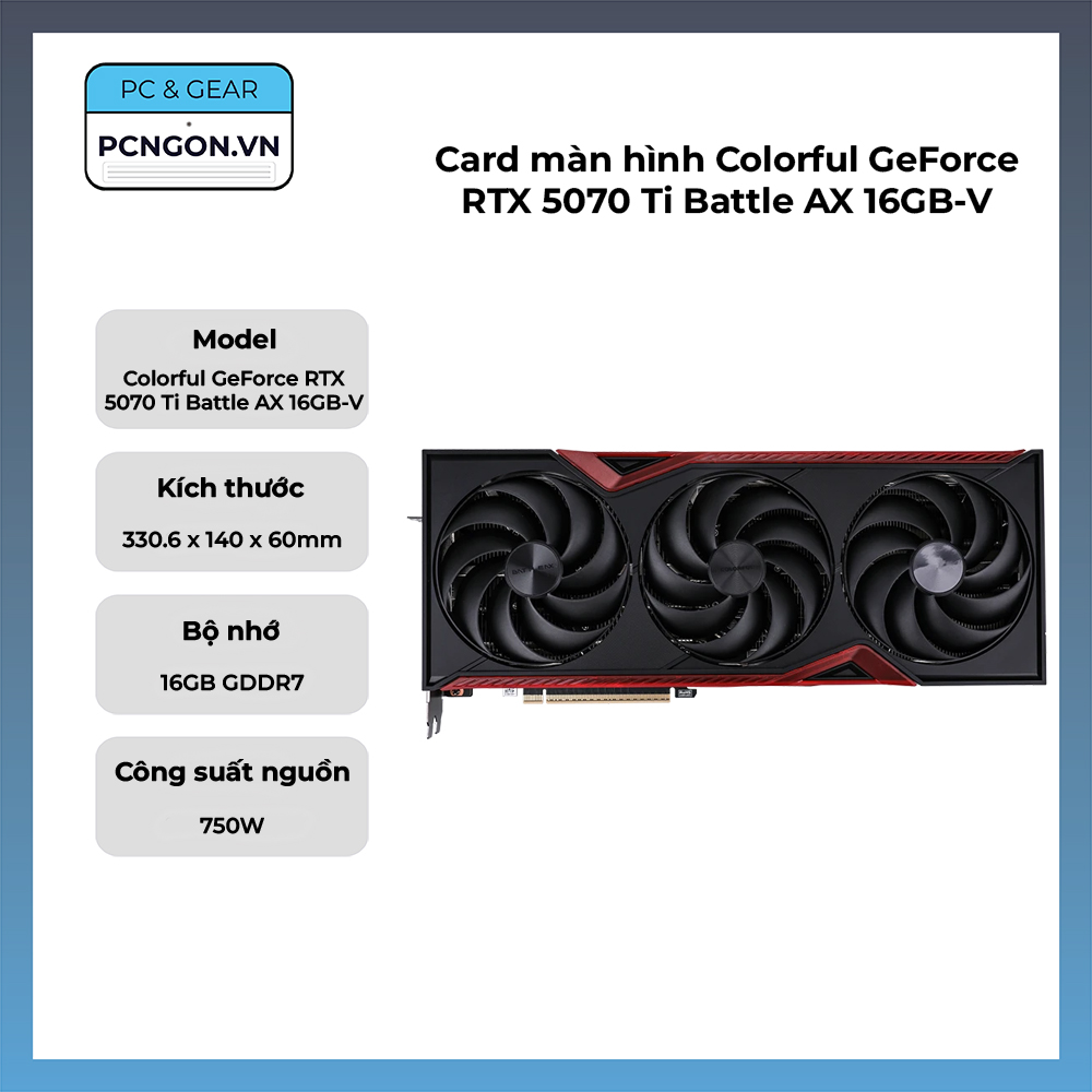 Card Màn Hình Colorful Geforce Rtx 5070 Ti Battle Ax 16gb-v