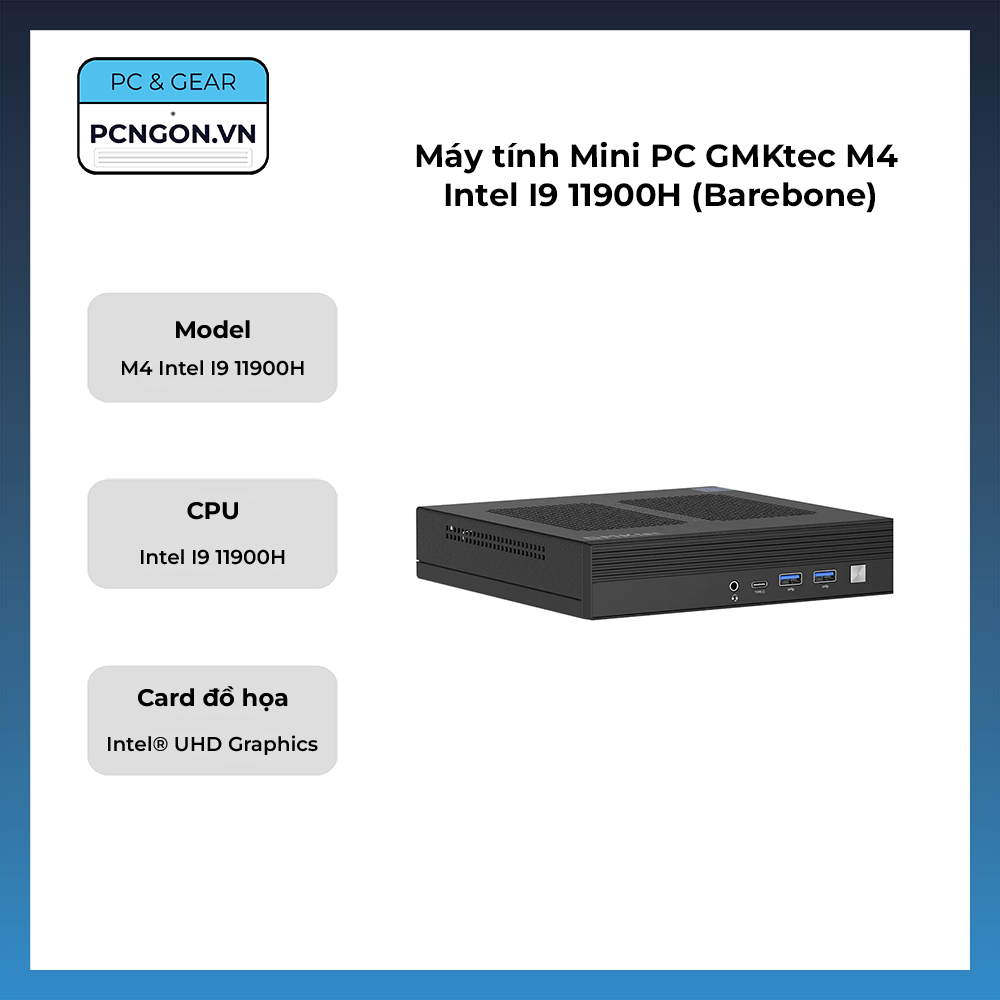 Máy Tính Mini Pc Gmktec M4 Intel I9 11900h (barebone)