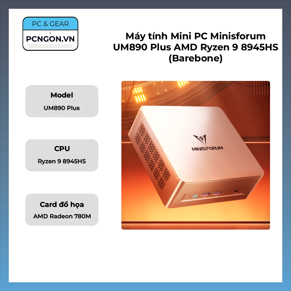 Máy Tính Mini Pc Minisforum Um890 Plus Amd Ryzen 9 8945hs (barebone)
