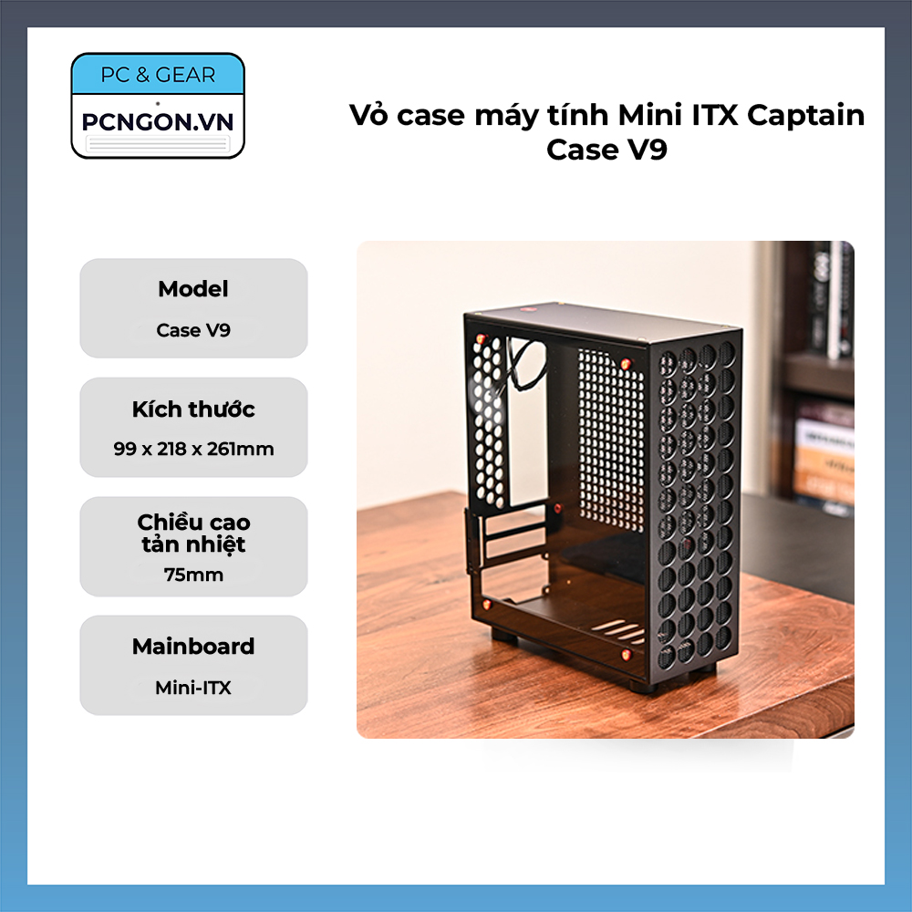 Vỏ Case Máy Tính Mini Itx Captain Case V9