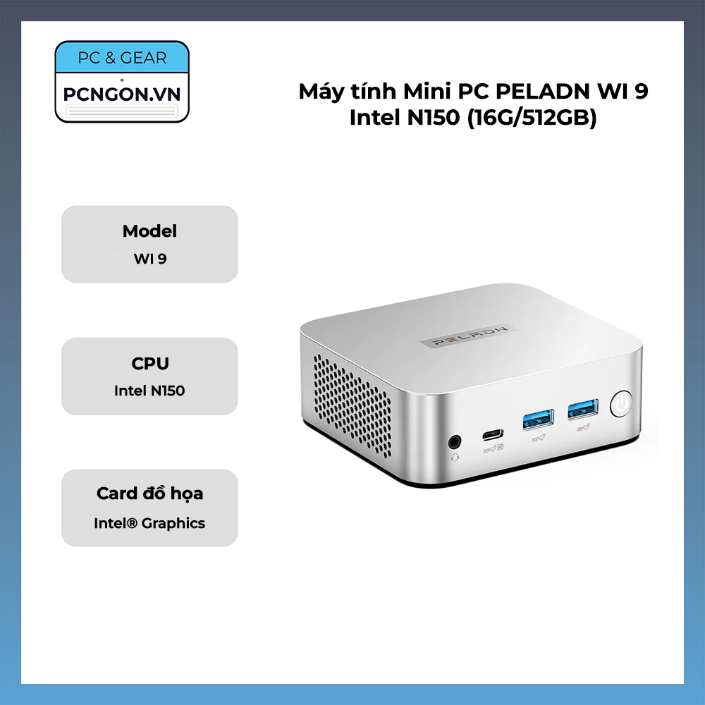 Máy Tính Mini Pc Peladn Wi 9 Intel N150 (16g, 512gb)