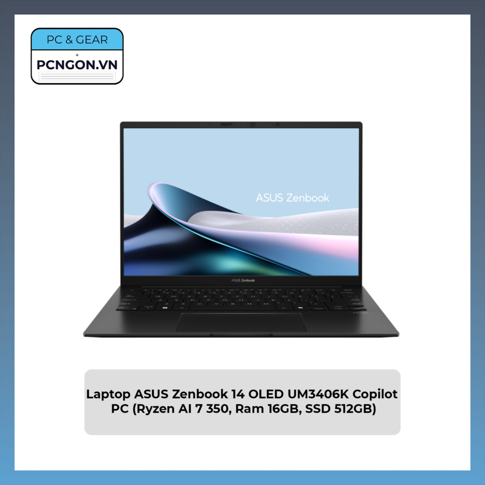 Laptop Asus Zenbook 14 Oled Um3406k Copilot Pc (ryzen Ai 7 350, Ram 16gb, Ssd 512gb)