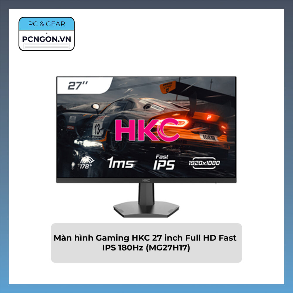 Màn Hình Gaming Hkc 27 Inch Full Hd Fast Ips 180hz (mg27h17)